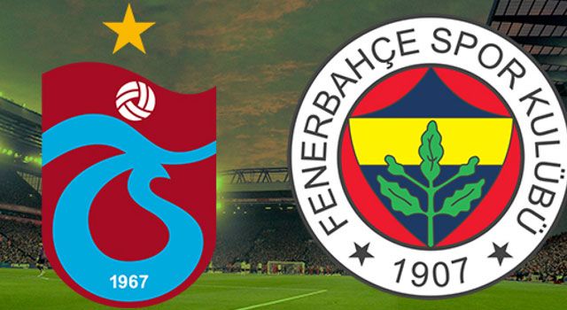 Trabzonspor ve Fenerbahçe, Dev Derbide Karşı Karşıya