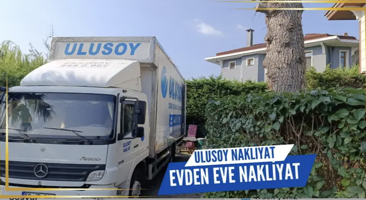 Evden Eve Nakliyat İstanbul Ulusoy