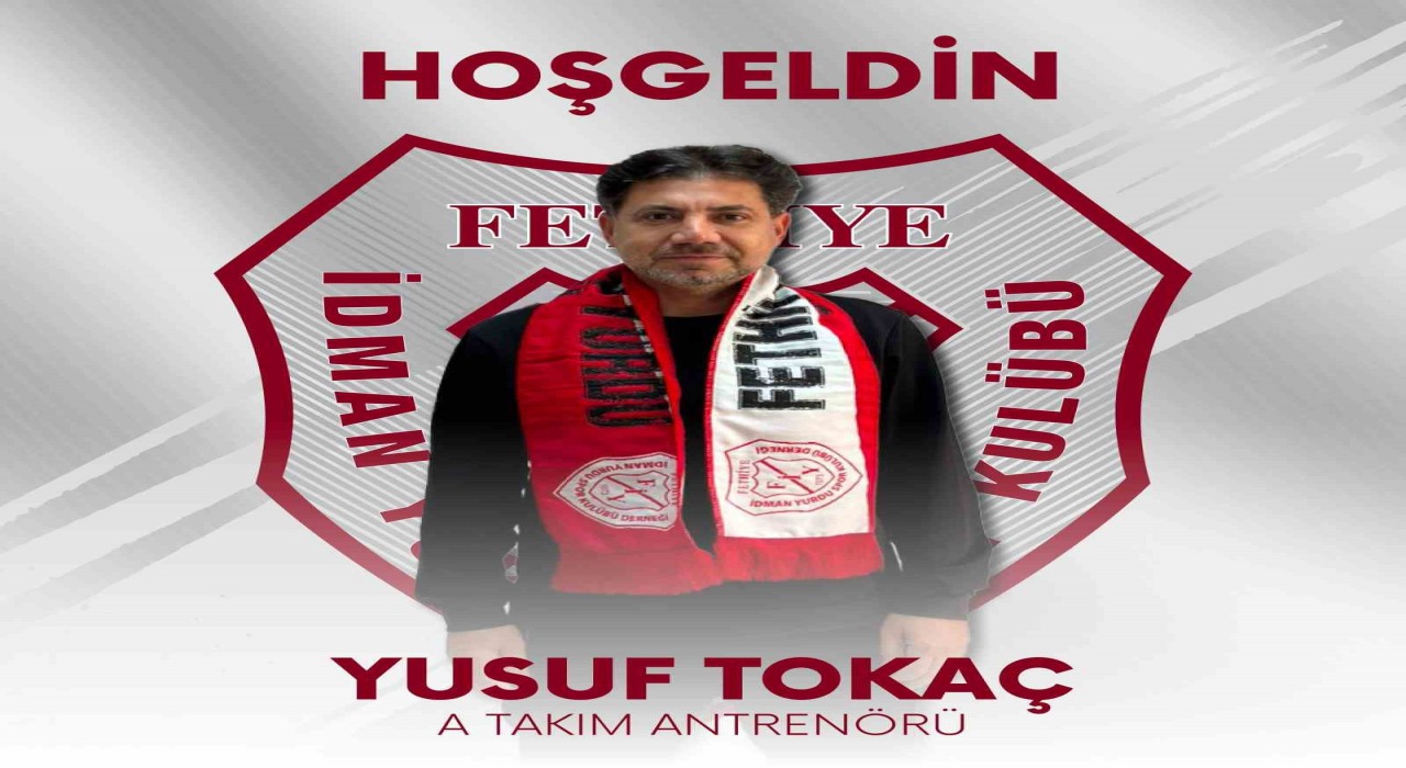 Fethiye İdman Yurdunda Yusuf Tokaç dönemi başladı
