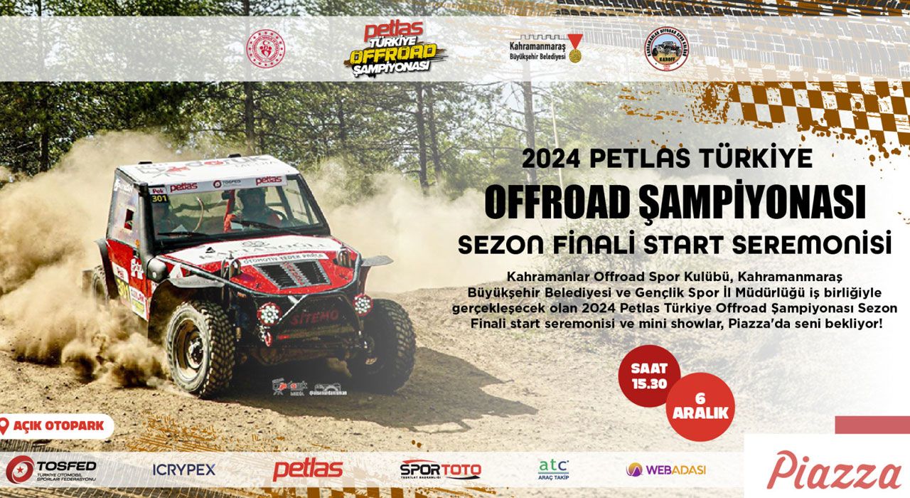 Offroad Şampiyonası Sezon Finali Kahramanmaraş’ta