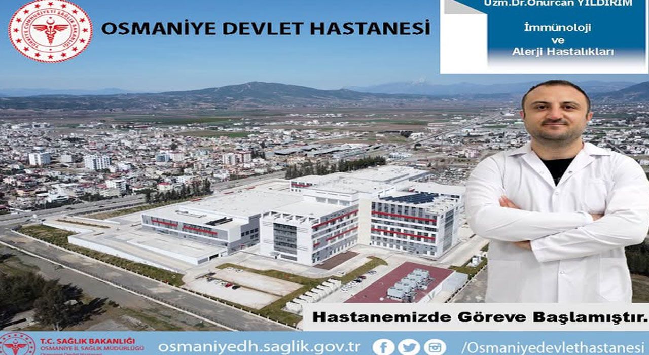 Osmaniye Devlet Hastanesi’ne Yeni Uzman Doktor Atandı