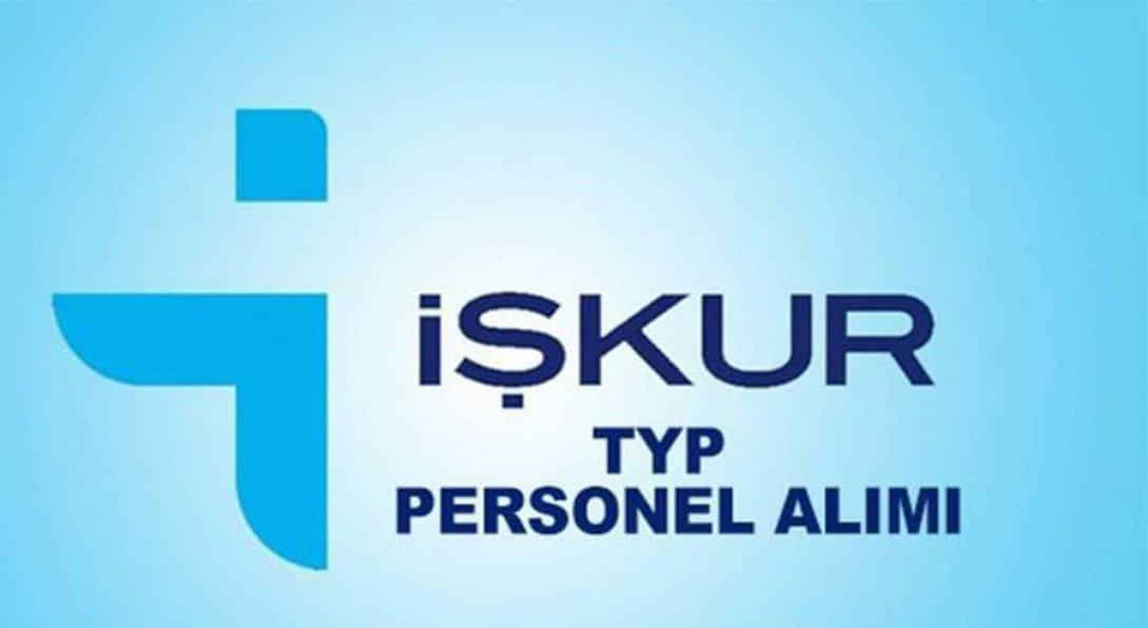 Osmaniye ve İlçelerinde TYP Kapsamında 250 Kişi İşe Alınacak