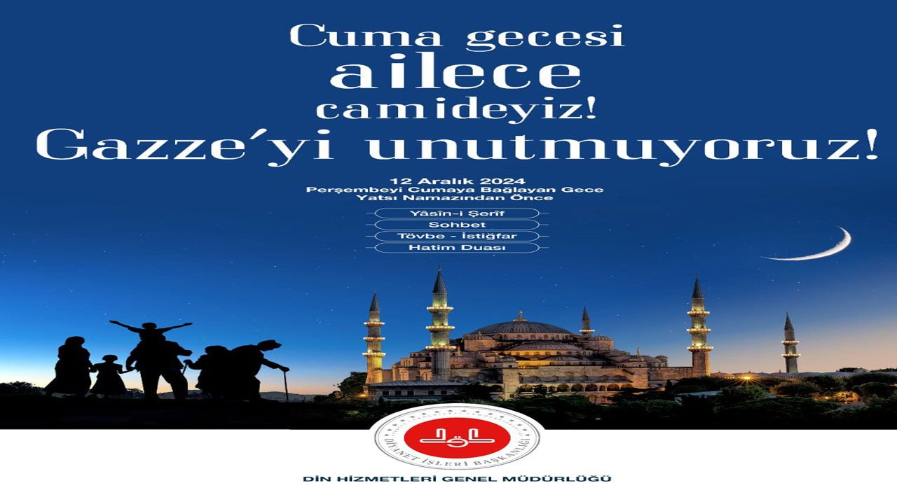 Osmaniye’de “Cuma Gecesi Ailece Camideyiz” Programı Düzenlenecek