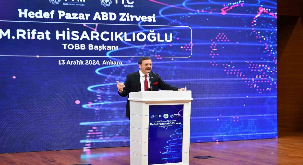 TOBB Başkanı Hisarcıklıoğlu: “Son beş yılda ABDye ihracatımız yüzde 46 artarak 14,8 milyar dolara ulaştı”