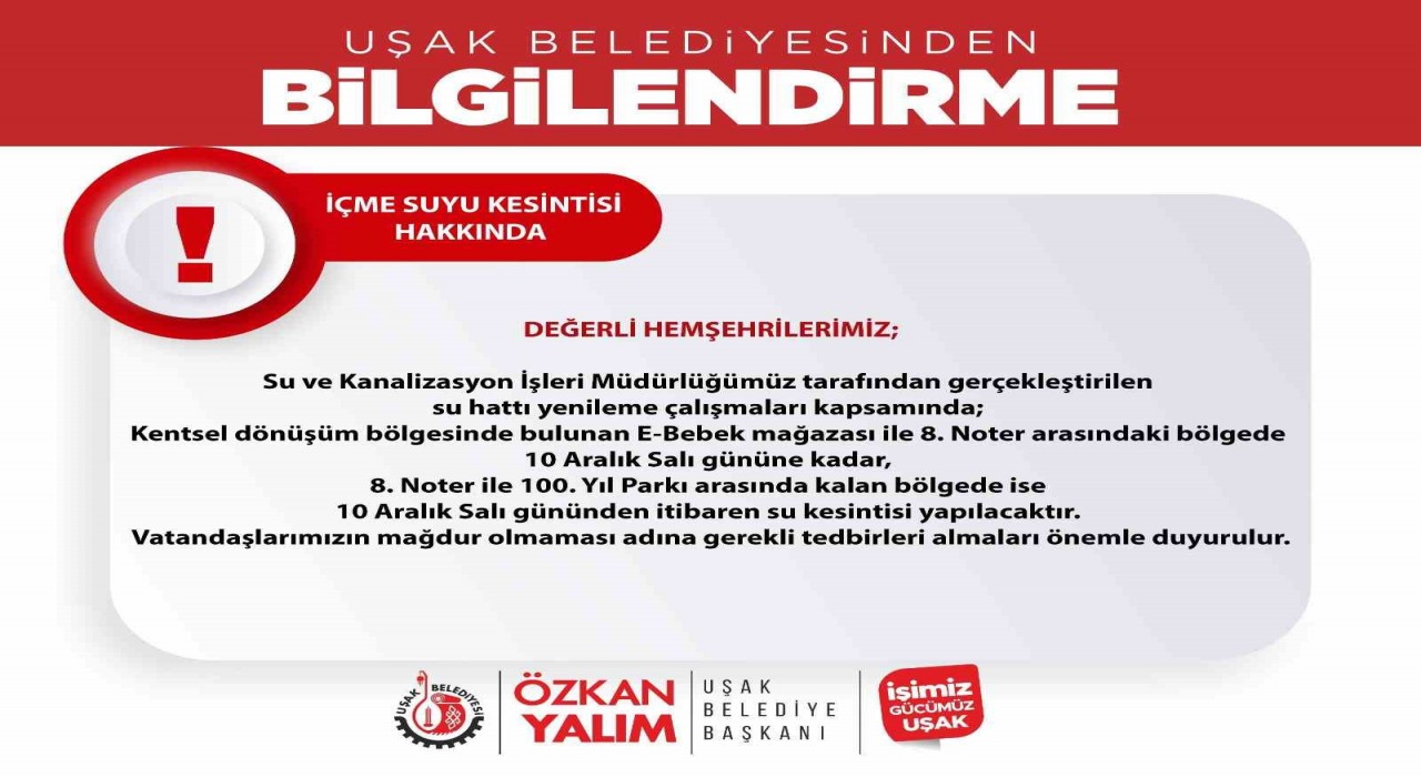 Uşak Belediyesince su kesintisi için vatandaşları uyardı
