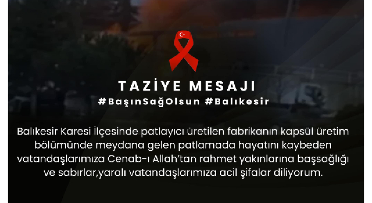 Vali Yılmaz’dan Balıkesir’deki Patlama İçin Taziye Mesajı