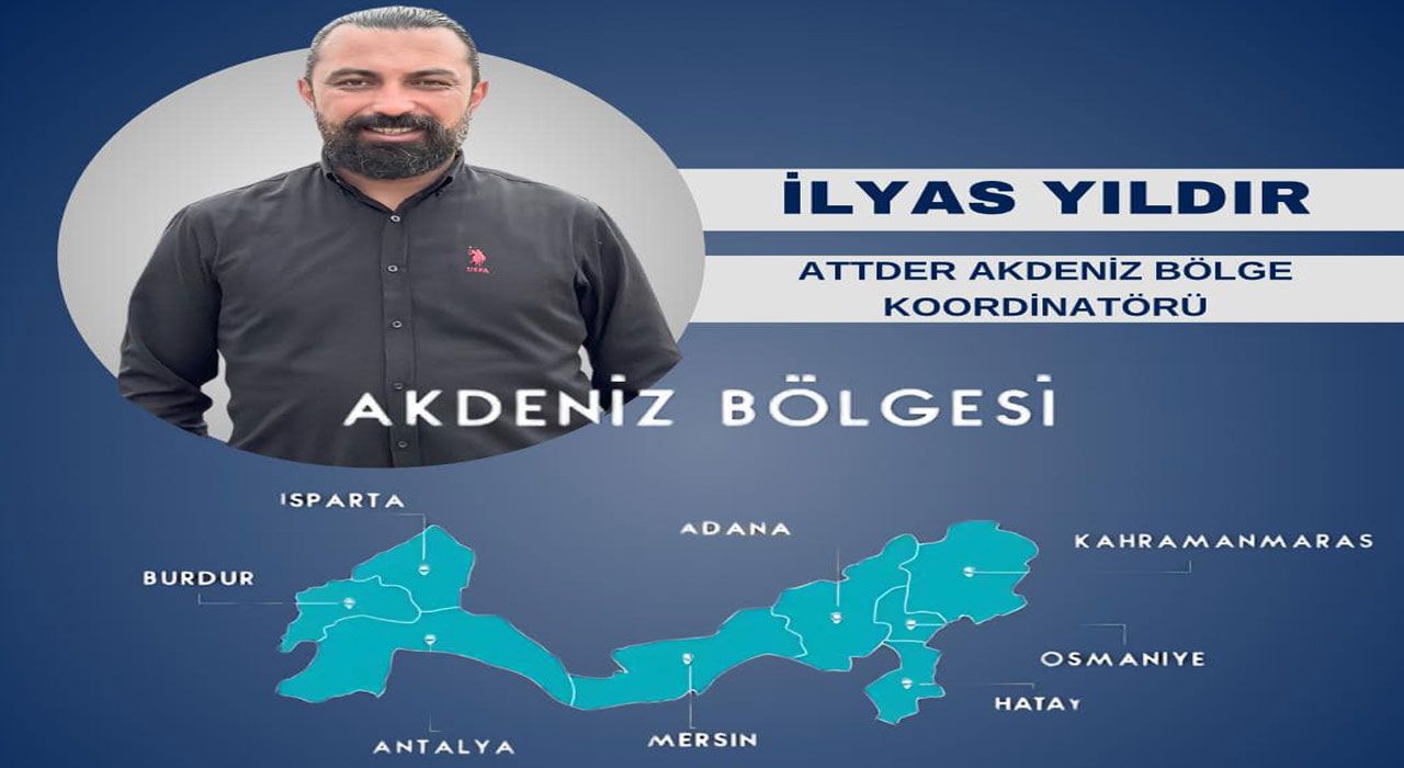 ATTDER İl Başkanı Yıldır’a Önemli Görev