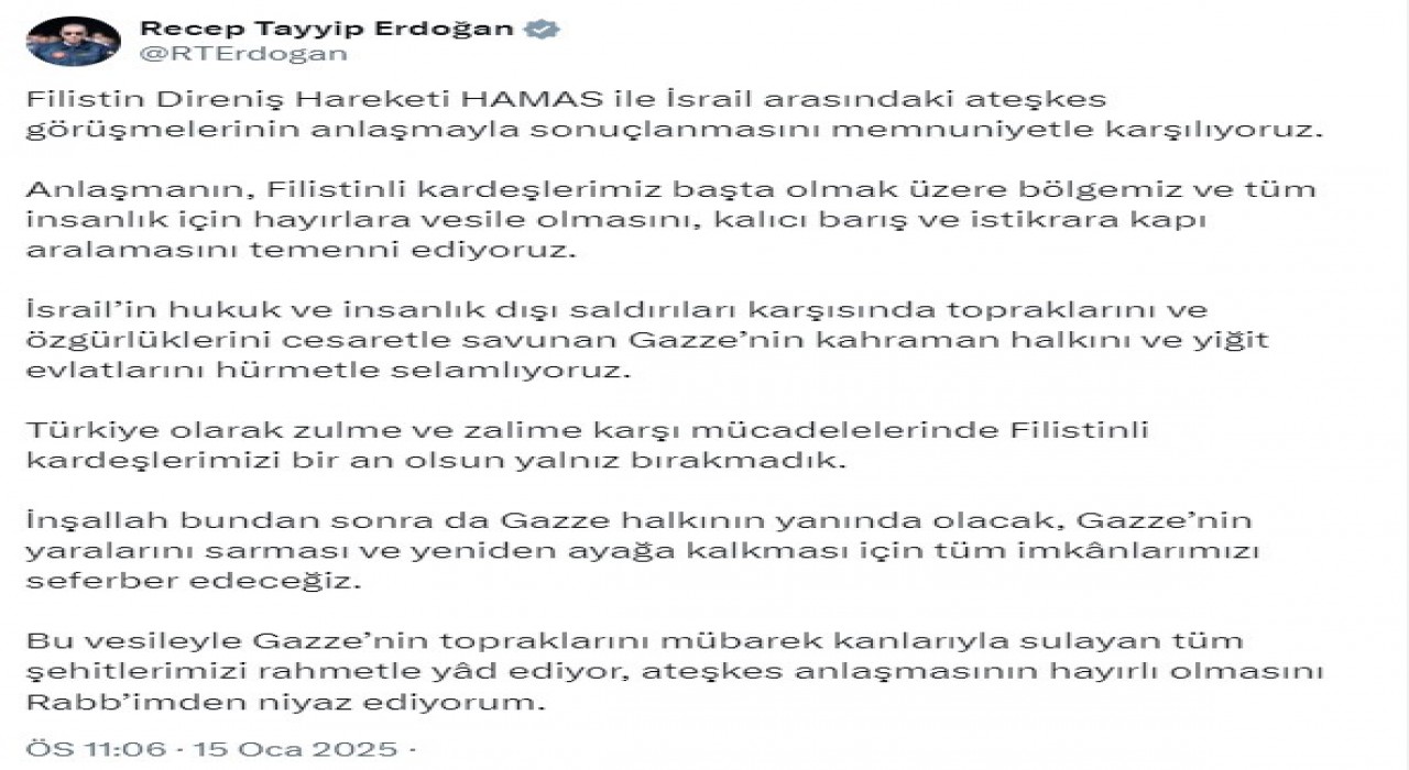 Cumhurbaşkanı Erdoğandan ateşkes açıklaması: Gazzenin kahraman halkını hürmetle selamlıyoruz