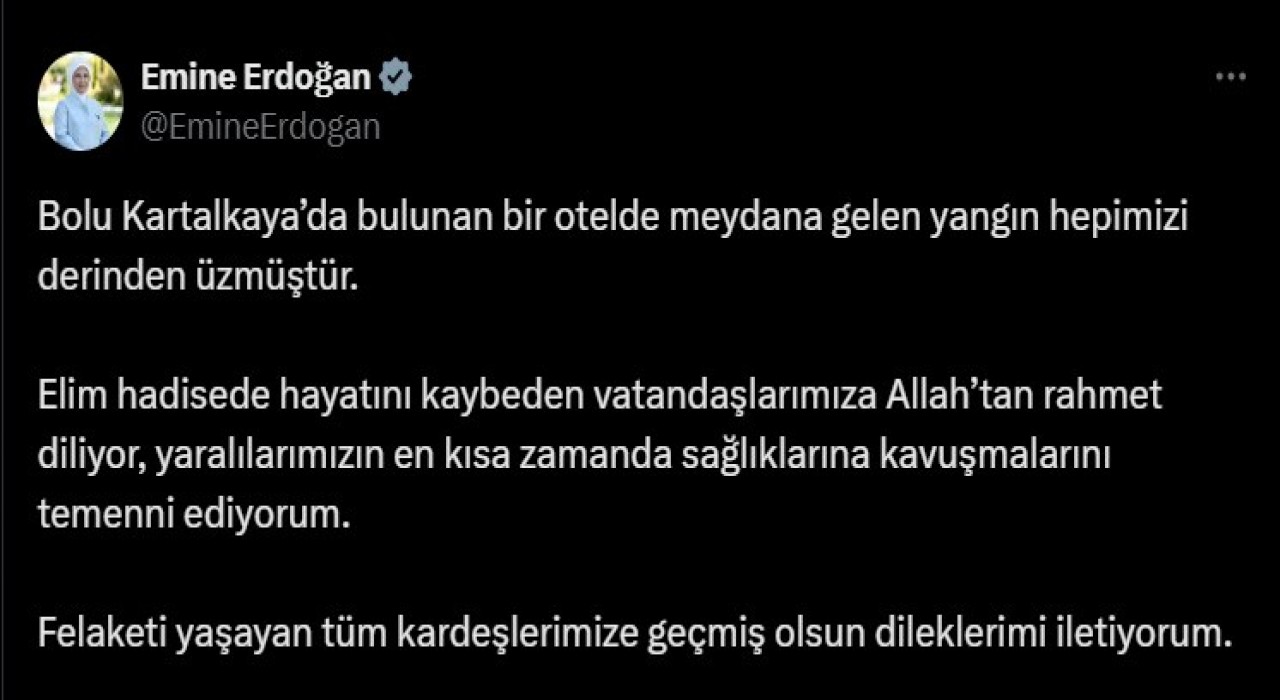 Emine Erdoğan'dan Kartalkaya'daki yangında hayatını kaybedenler için taziye mesajı