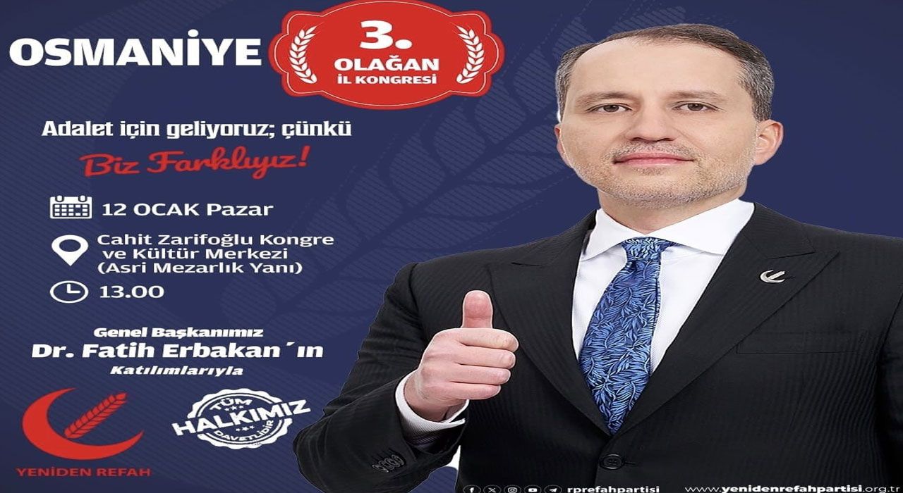 Fatih Erbakan Osmaniye’de Partililerle Buluşacak