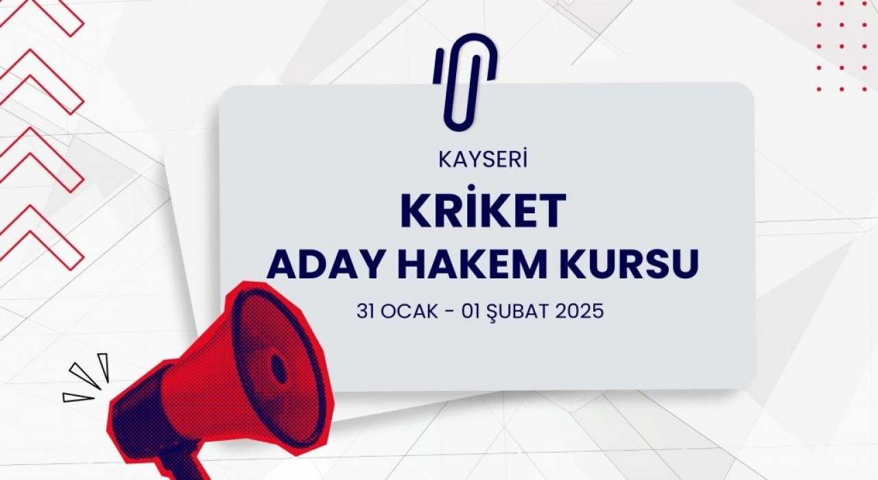 Kayseride Kriket Aday Hakem Kursu açılacak