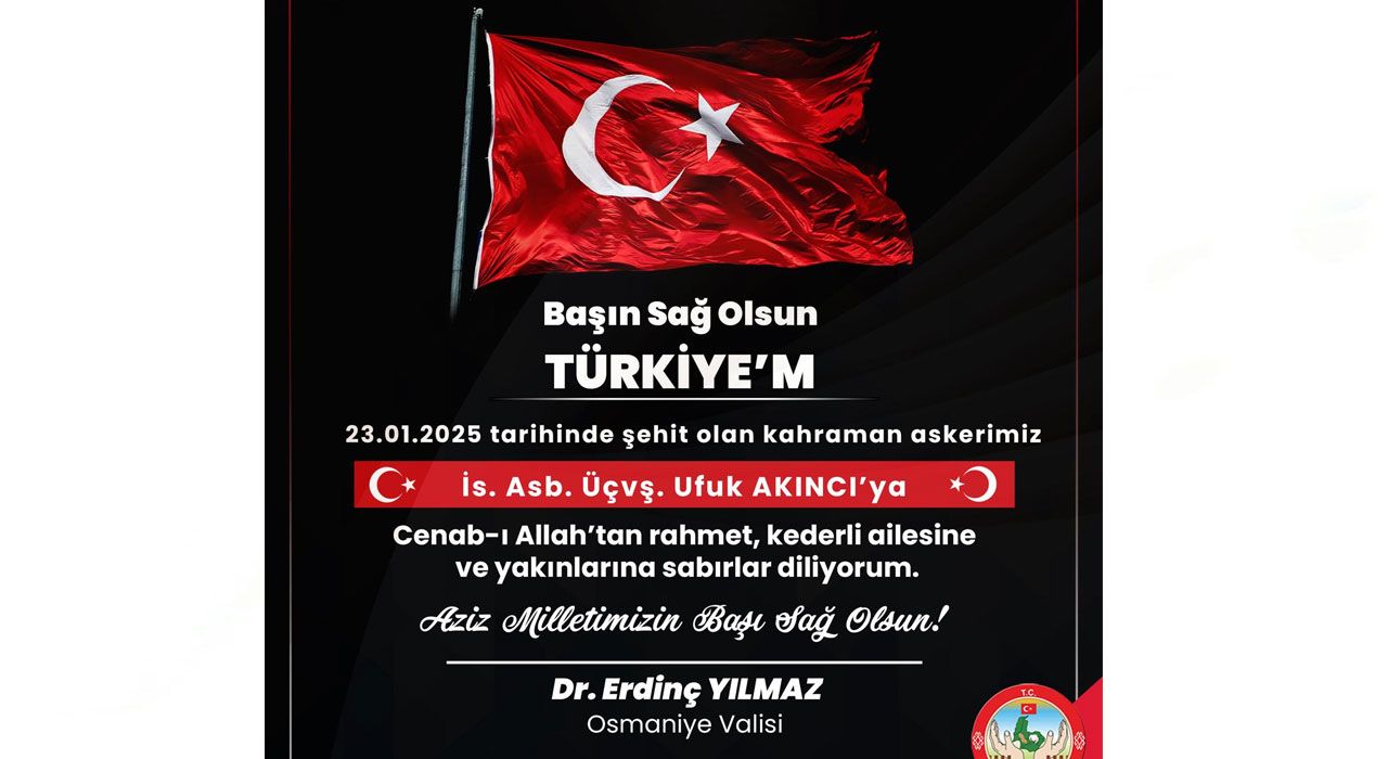 Vali Yılmaz’dan Şehit Akıncı İçin Taziye Mesajı