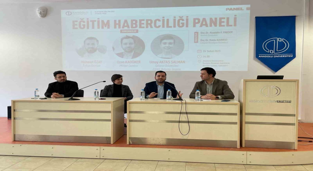 Anadolu Üniversitesinde Eğitim Haberciliği paneli