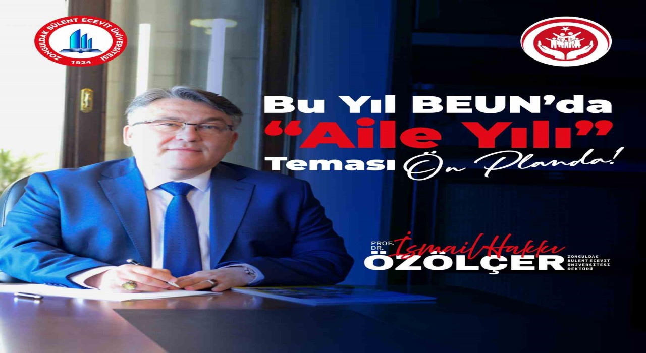 Bu Yıl BEUNda Aile Yılı teması ön planda olacak