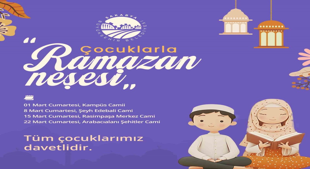 ‘Çocuklarla Ramazan Neşesi etkinlikleri miniklerle buluşacak