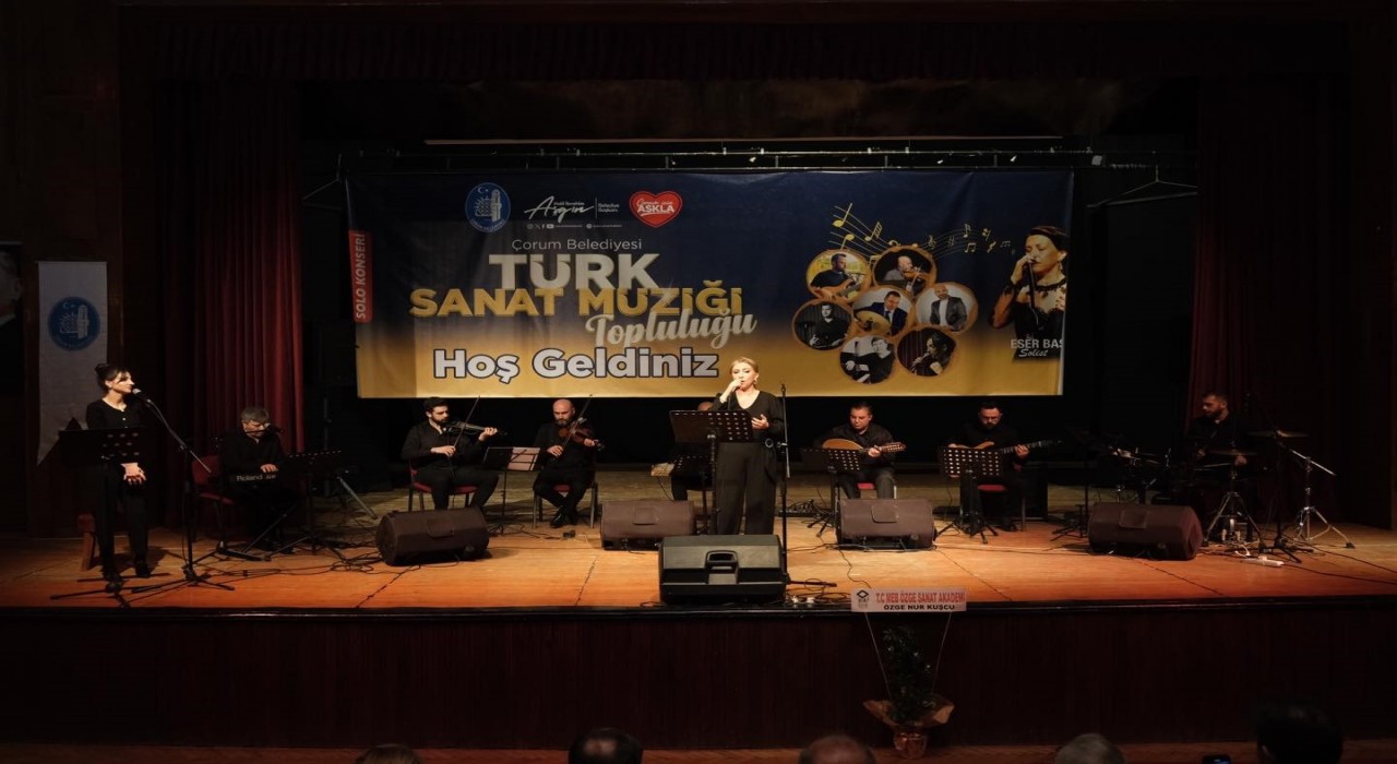 Çorumda Türk Sanat Müziği konseri ile kulakların pası silindi