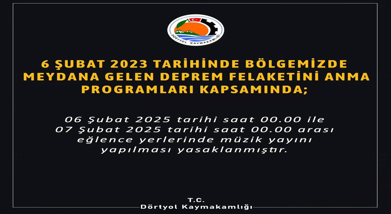 Dörtyol Kaymakamlığı’ndan 6 Şubat Hassasiyeti
