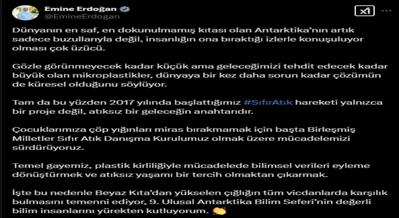 Emine Erdoğandan Türk bilim insanlarının Antarktikada mikroplastik tespitine ilişkin paylaşım