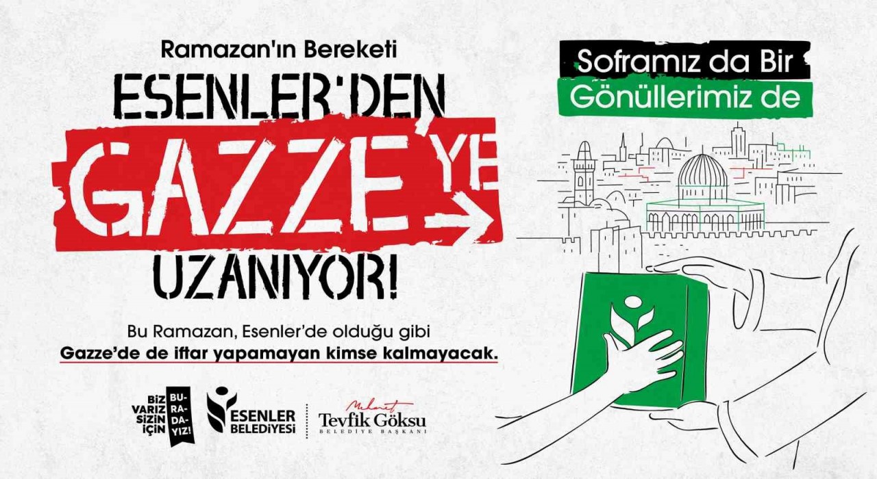 Esenler Belediyesinden Gazzeye kardeşlik sofrası
