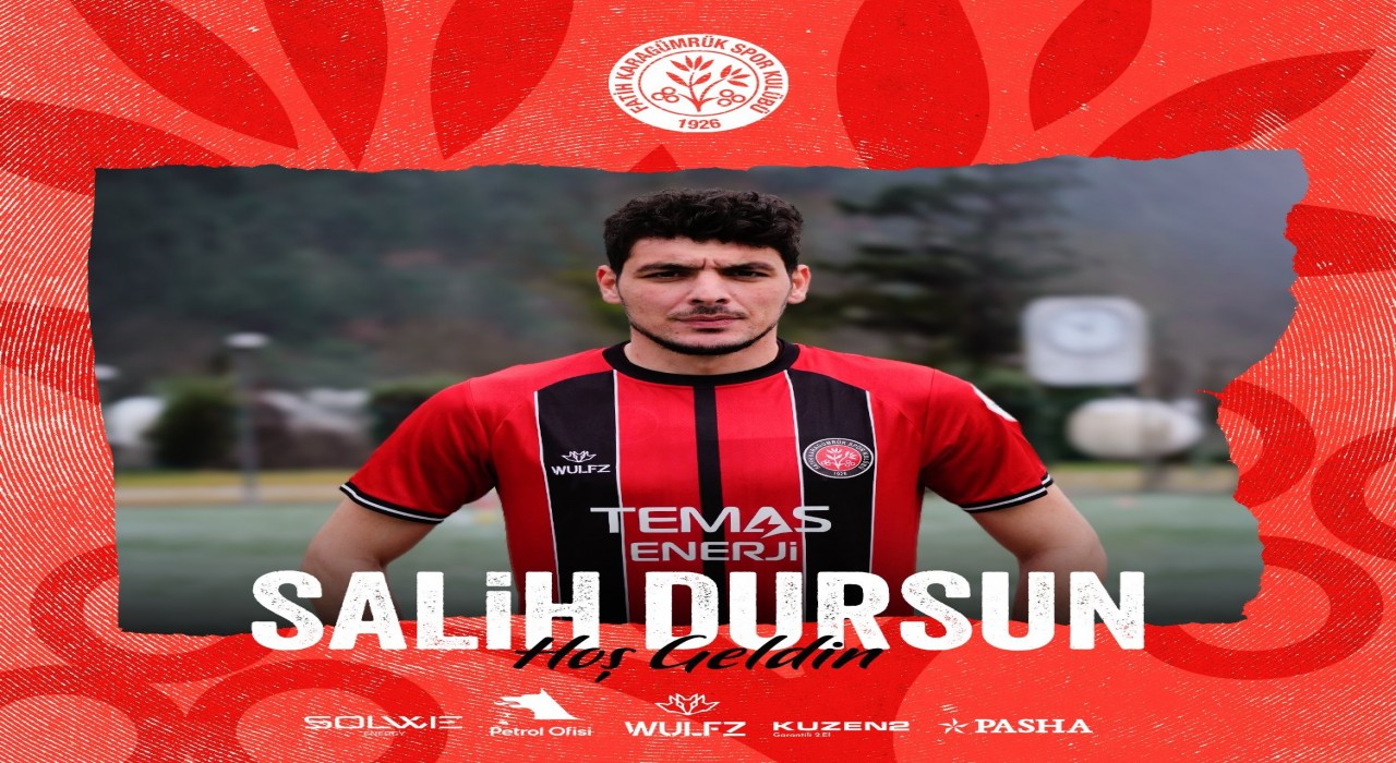 Fatih Karagümrük, Salih Dursunu duyurdu