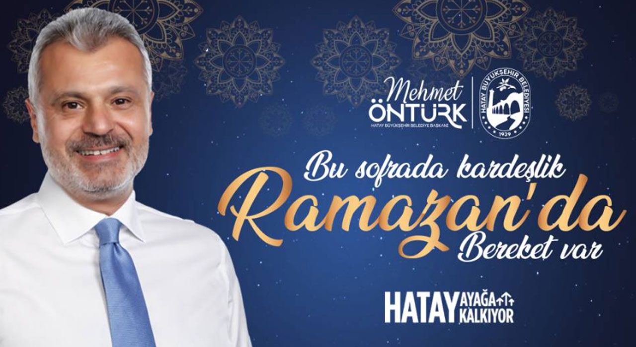 Hatay Büyükşehir Belediyesi’nden Ramazan Ayına Özel Program