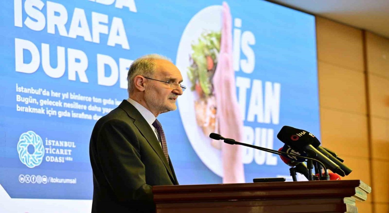 İTOdan Gıdada İsrafa Dur De kampanyası