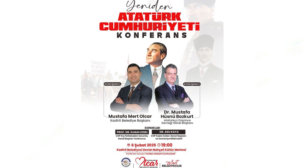 Kadirli’de Cumhuriyet ve Atatürk’ün Vizyonu Konuşulacak