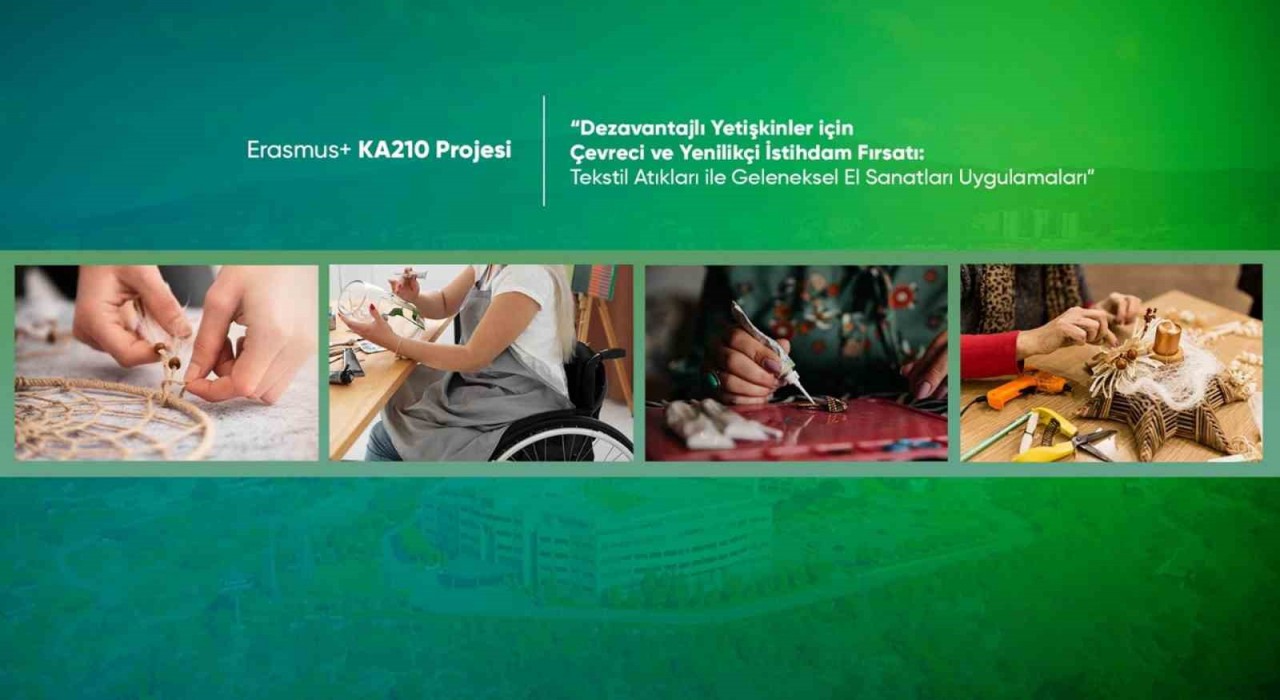 Karabük Üniversitesinden dezavantajlı yetişkinlere istihdam fırsatı