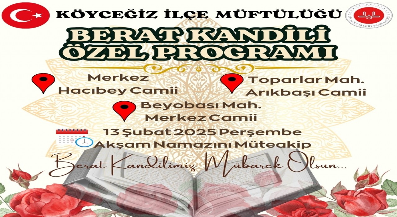 Köyceğizde Berat Kandili, özel programlarla idrak edilecek