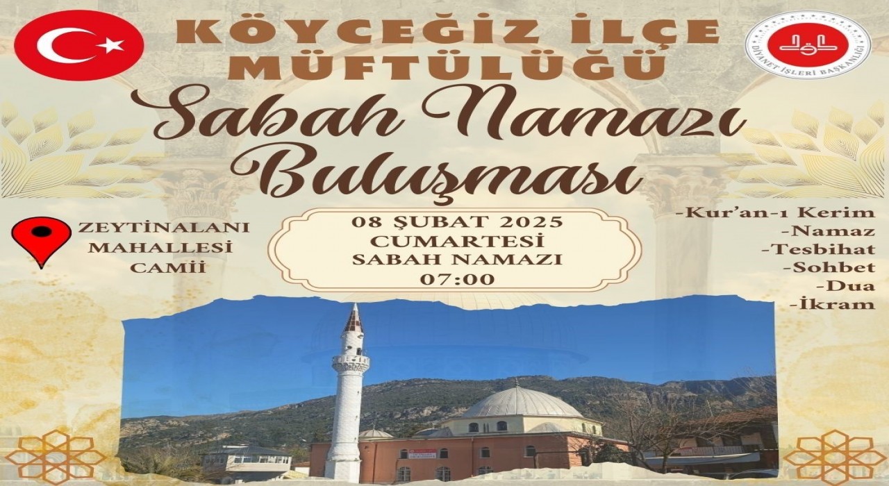 Köyceğizde vatandaşlar sabah namazında buluşacak