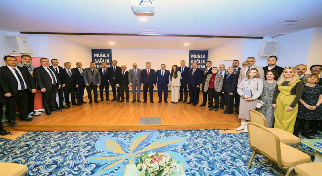 Muğlanın sağlık turizmi masaya yatırıldı