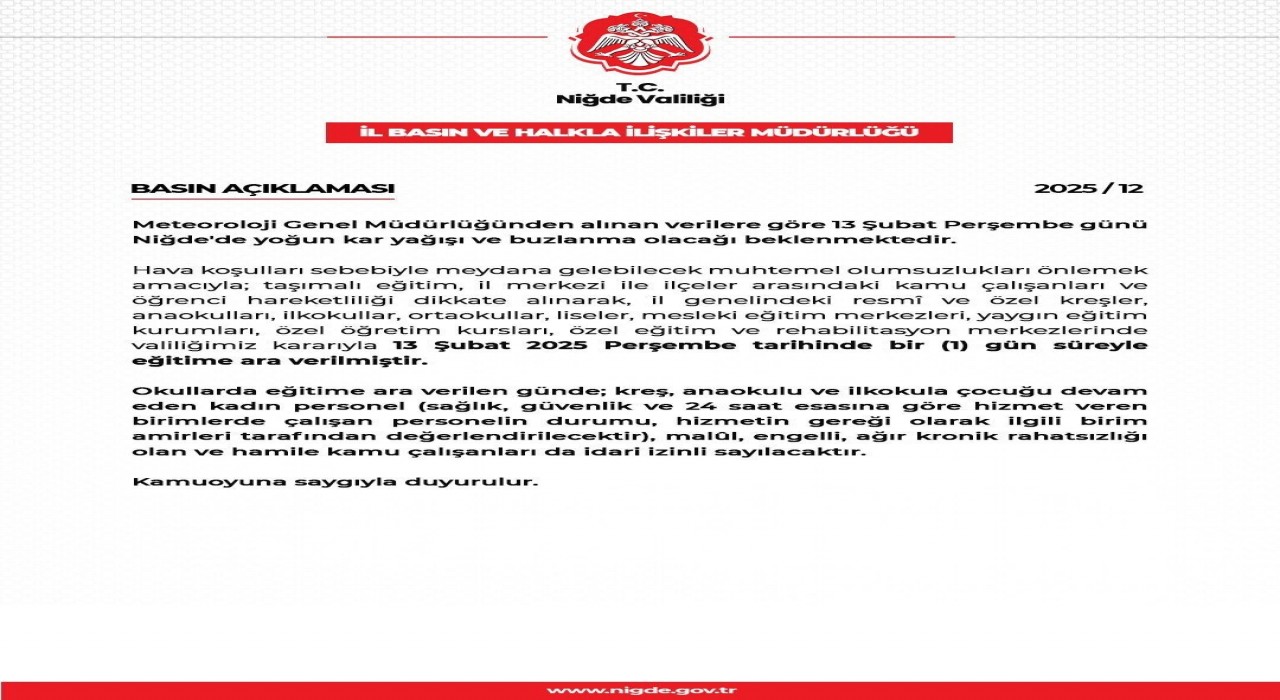 Niğdede eğitime 1 gün ara verildi