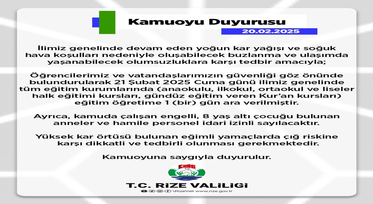 Rizede eğitime 1 gün daha ara verildi
