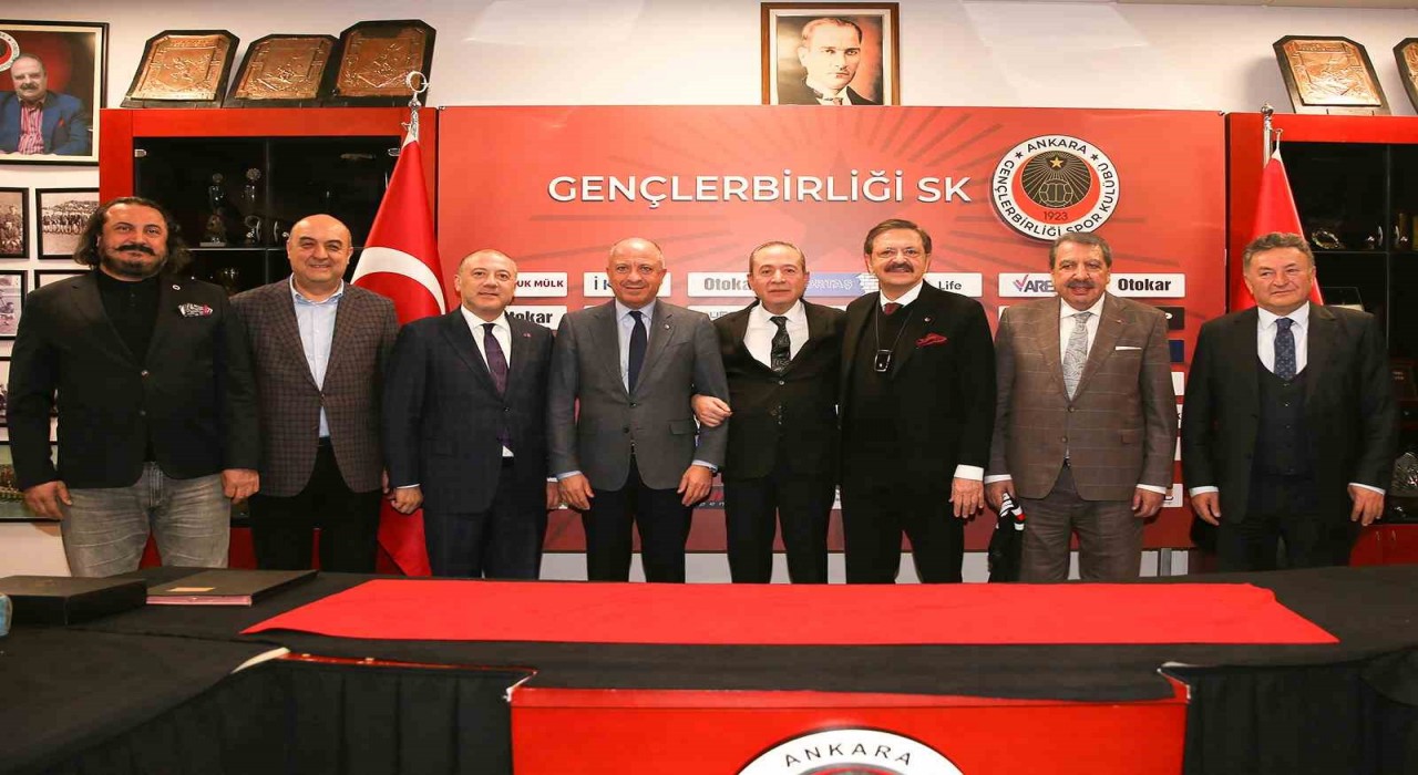 TOBB Başkanı Hisarcıklıoğlundan Gençlerbirliğine ziyaret