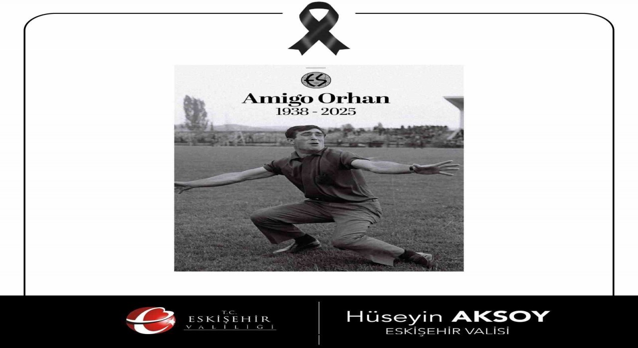 Vali Aksoy: Yakınlarına ve Eskişehirsporlulara başsağlığı dilerim