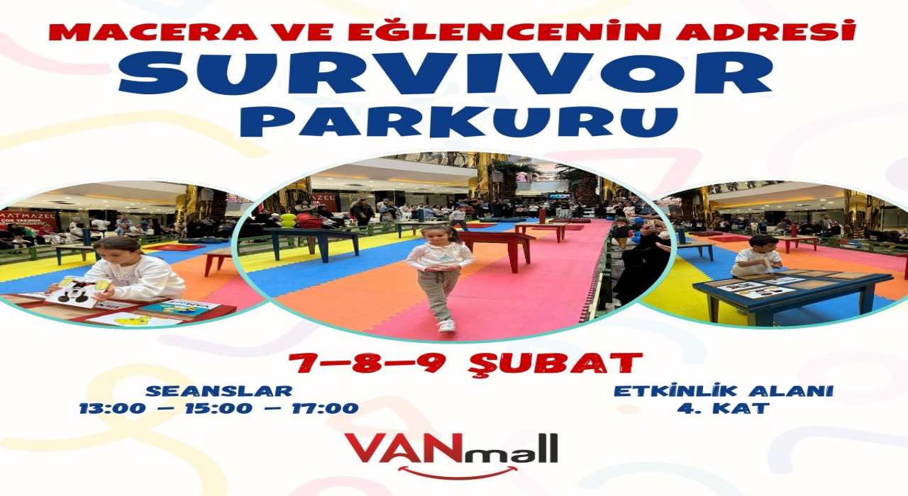 Van Mall AVMden çocuklara survivor parkuru