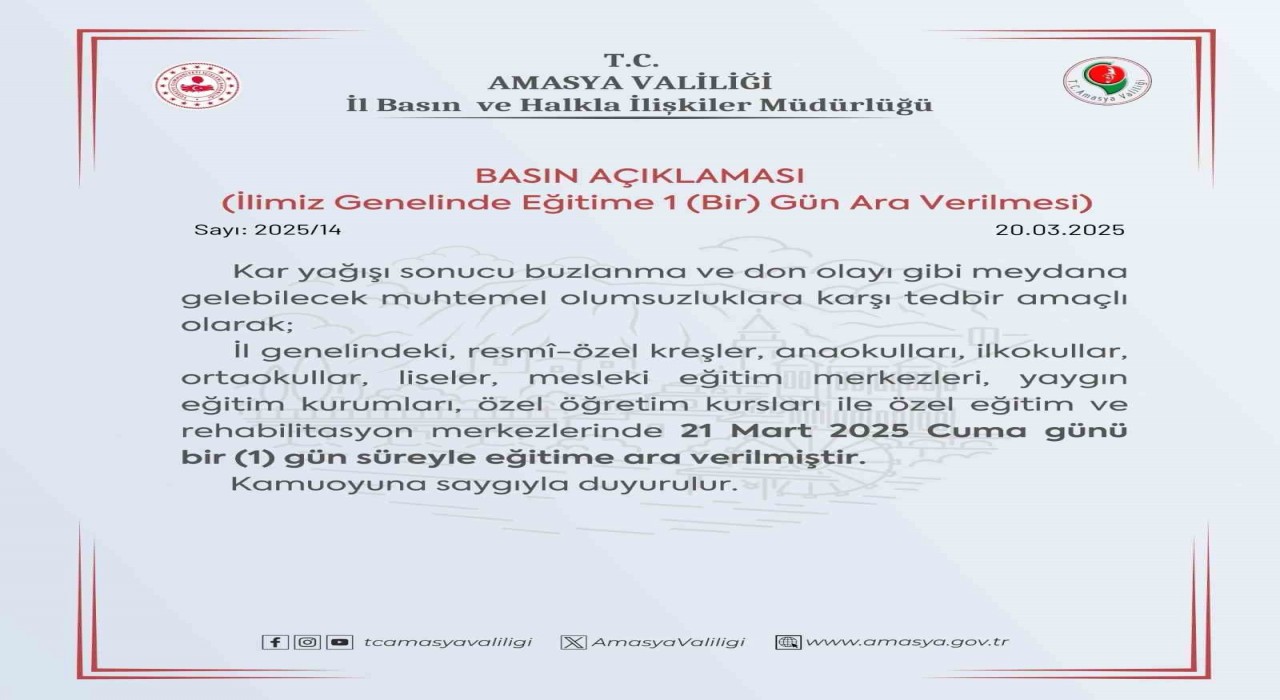 Amasyada eğitime 1 gün ara verildi