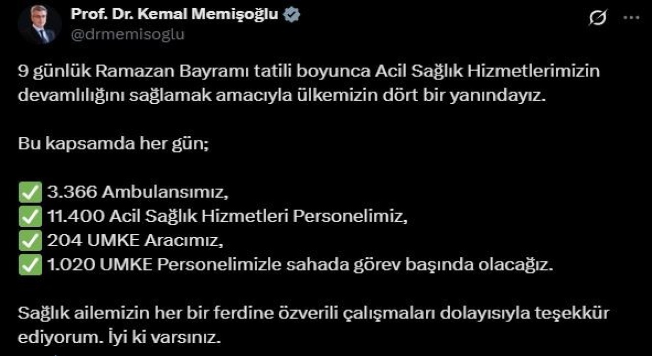 Bakan Memişoğlu: 11 bin 400 acil sağlık hizmetleri personelimizle sahada görev başında olacağız