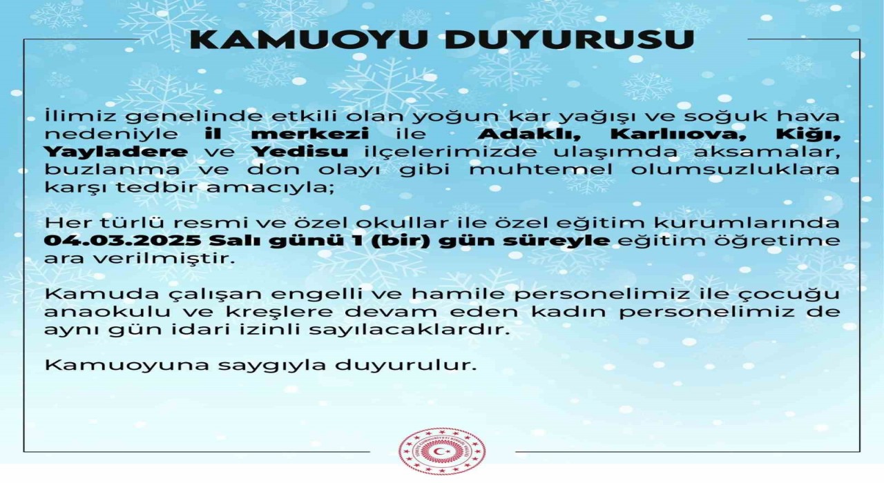 Bingölde eğitime 1 gün ara verildi