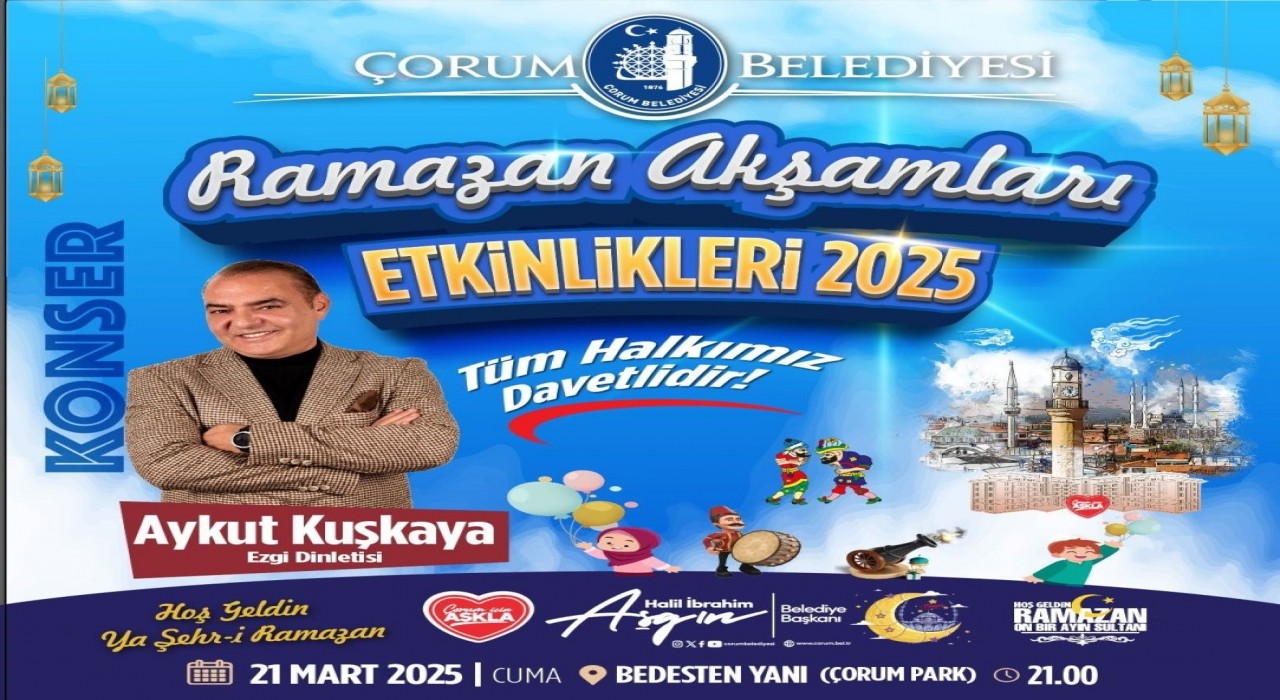 Çorumda Ramazan akşamları coşkuyla geçiyor