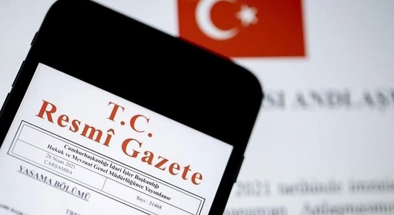 Cumhurbaşkanlığı Tarafından Yapılan Atamalar Resmi Gazete’de Yayımlandı