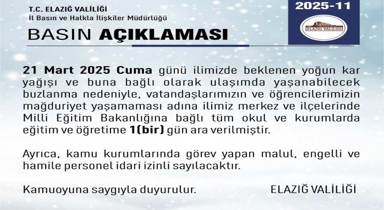 Elazığda eğitime 1 gün ara