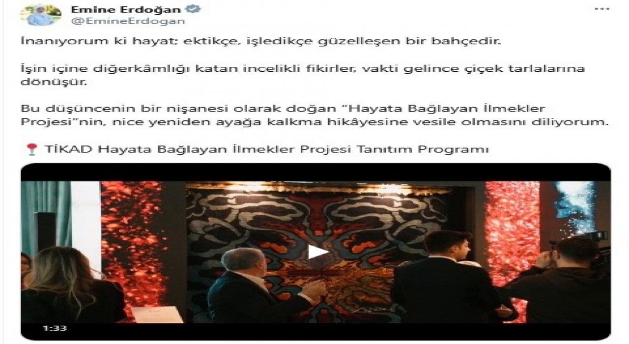 Emine Erdoğandan Hayata Bağlayan İlmekler projesi paylaşımı