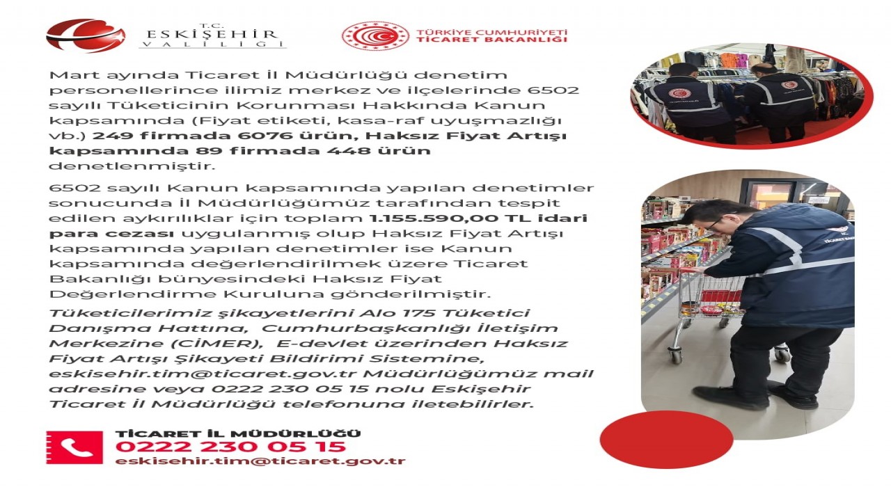 Eskişehir Ticaret İl Müdürlüğü Mart ayında denetimlerini sürdürdü