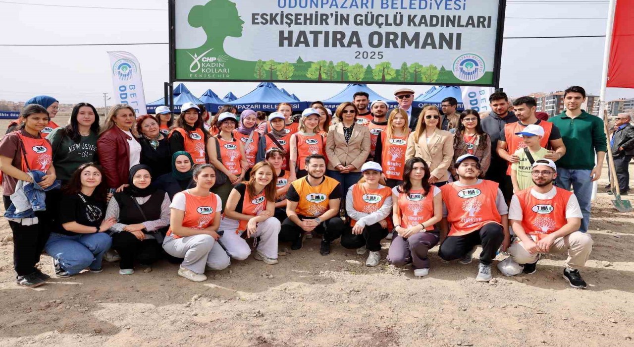 Eskişehirin Güçlü Kadınları Hatıra Ormanı geleceğe nefes olacak