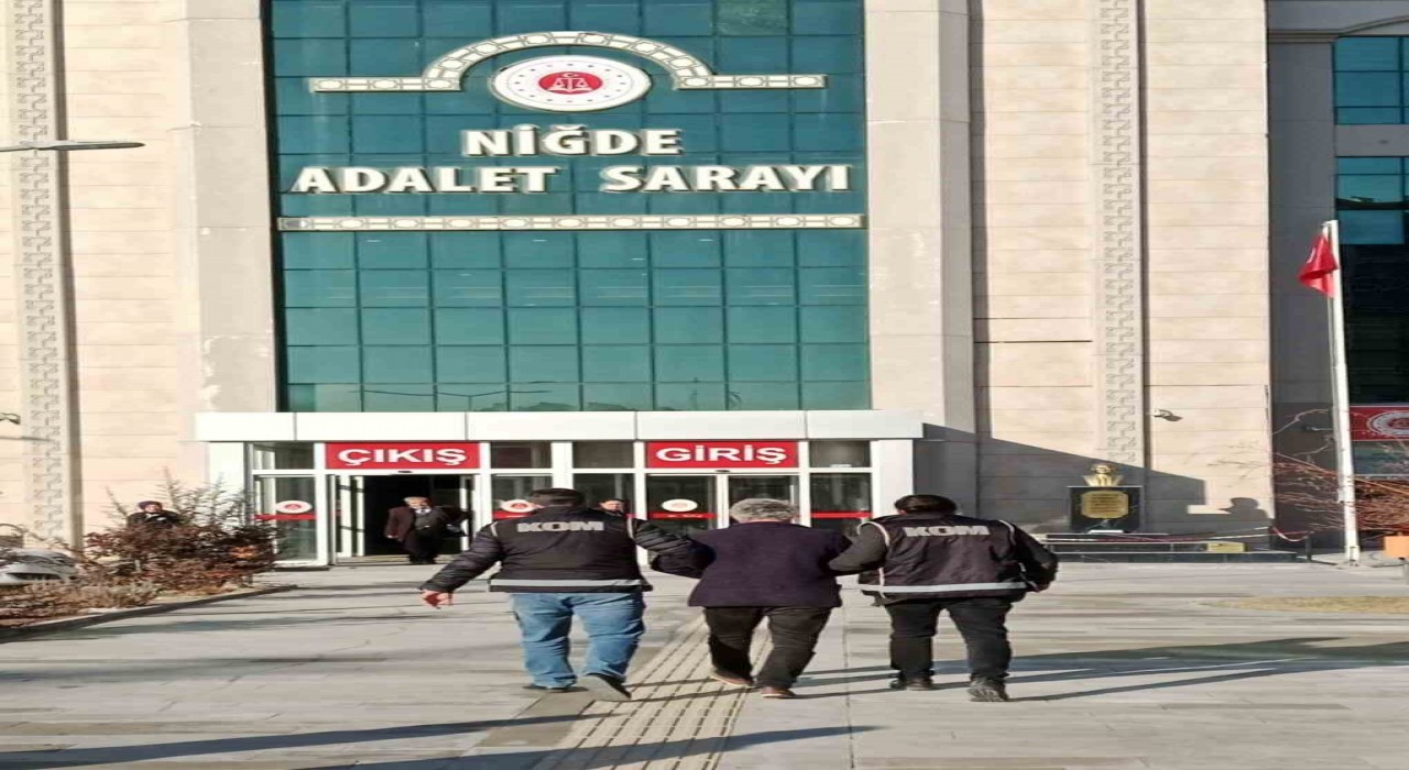 Niğdede 12 yıl 6 ay kesinleşmiş hapis cezası bulunan şahıs yakalandı