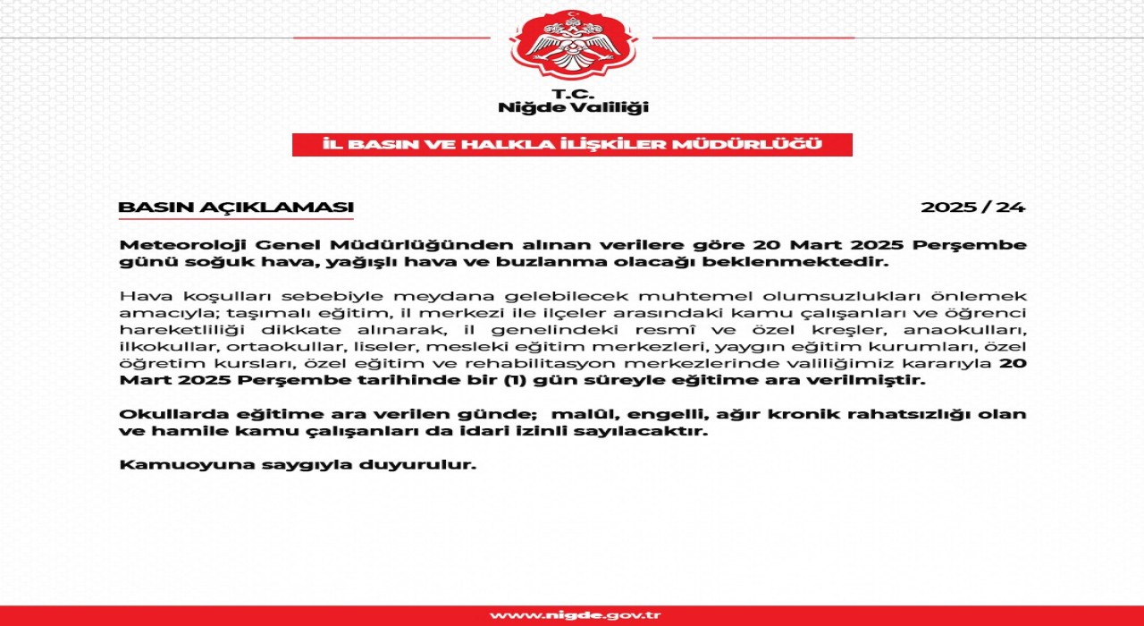 Niğdede eğitime 1 gün ara verildi
