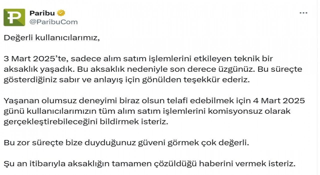 Paribudan alım satım işlemlerindeki 10 saatlik aksamaya ilişkin açıklama