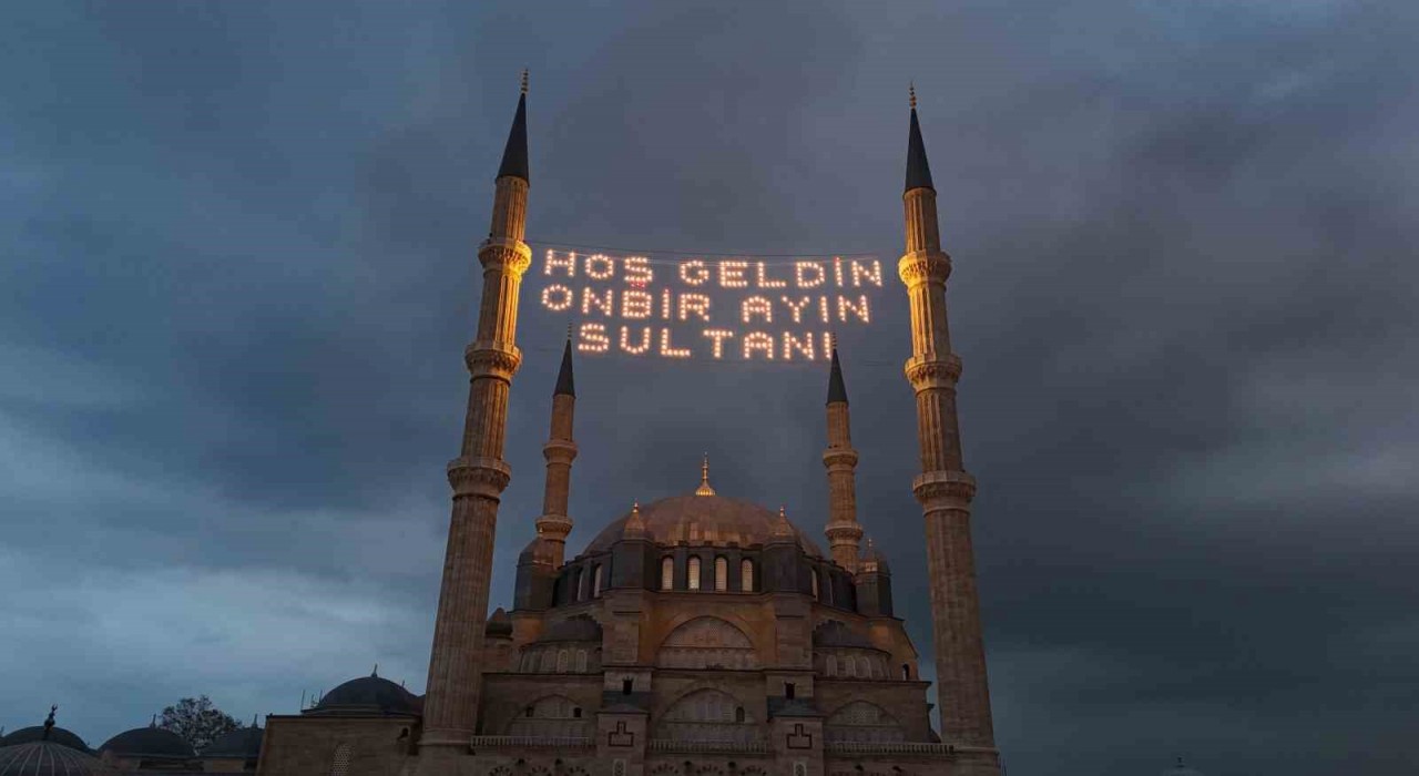 Selimiyenin mahyası Yunanistandan da görünüyor