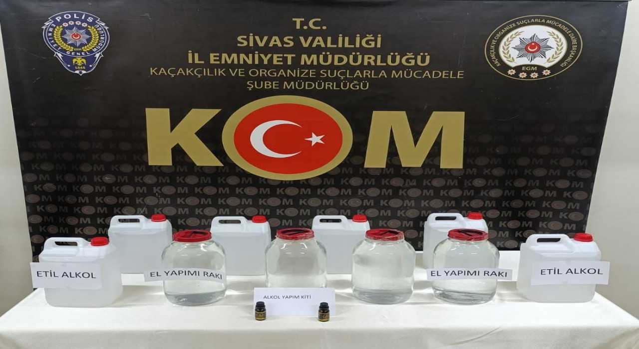 Sivasta kaçak içki operasyonu
